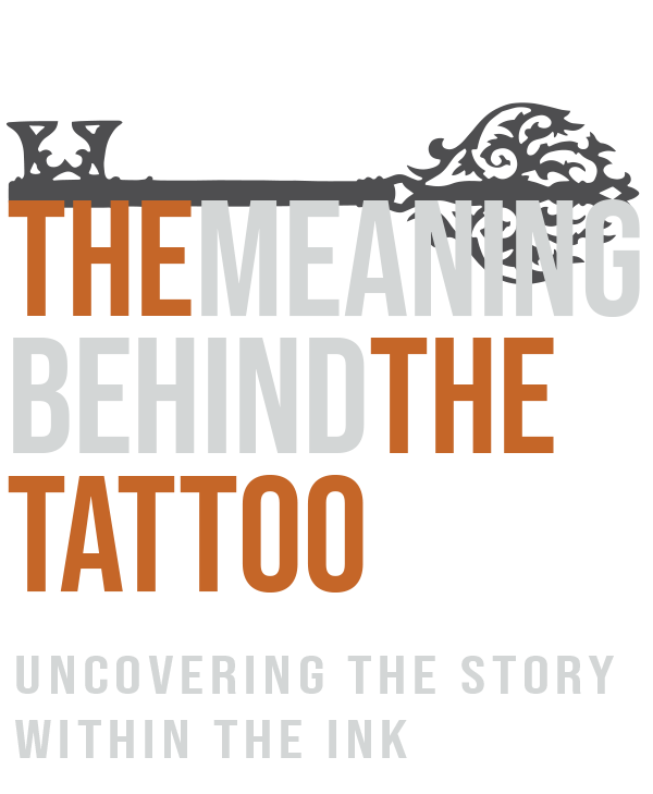 The Meaning Behind The Tattoo